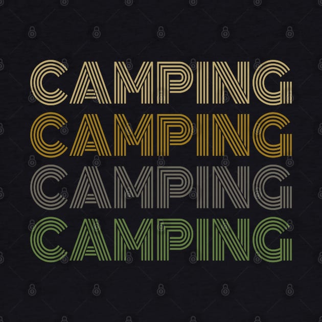 Camping Camping Camping Camping by Milasneeze